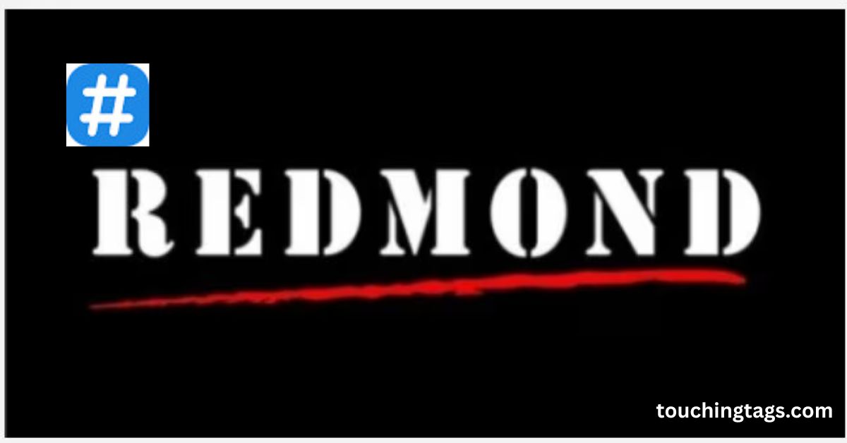 Hashtag Redmond