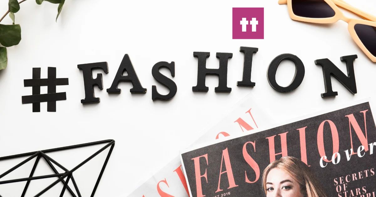Fashion Hashtags