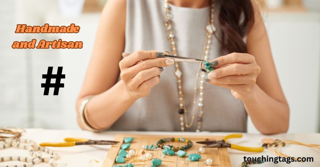 Handmade and Artisan Hashtags
