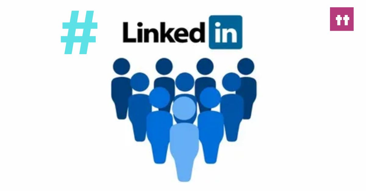 LinkedIn Hashtag