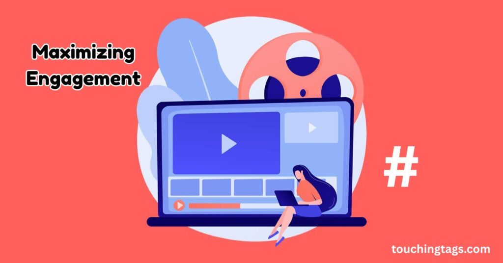 Maximizing Engagement