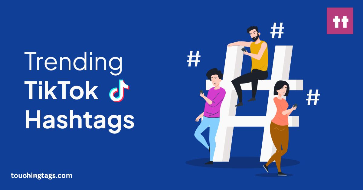 TikTok Trending Hashtags