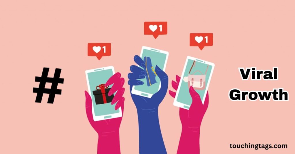 Top Hashtags for Viral Growth