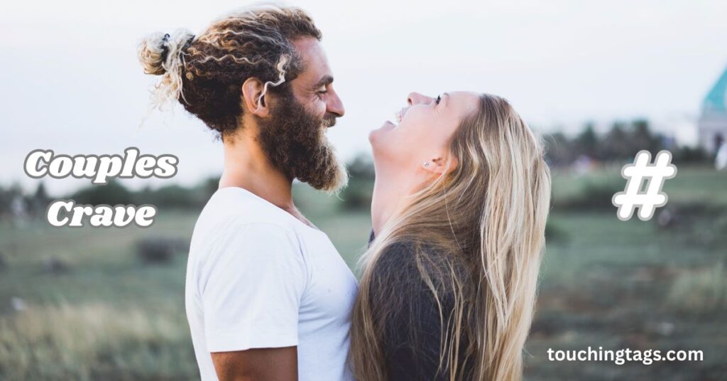 What Couples Crave from Hashtag Makers