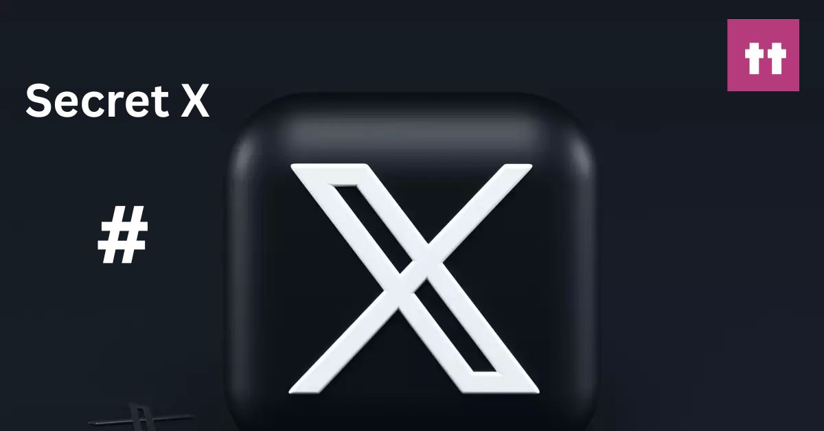 Secret X Hashtags