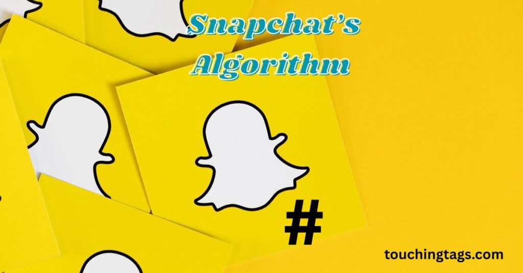 Snapchat’s Algorithm and Hashtags